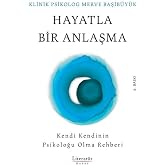 Hayatla Bir Anlaşma-Kendi Kendinin