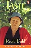 Taste and Other Tales (Penguin Readers (Graded Readers)) by 