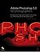 Adobe Photoshop 5.0 for Photographers by Martin Evening (1998-08-19) by 