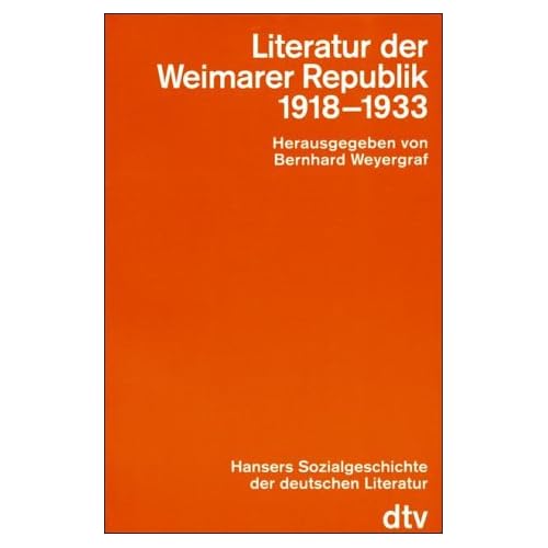 [PDF] Download Hansers Sozialgeschichte der deutschen Literatur vom 16. Jahrhundert bis zur Gegenwart- Bd.8 : Literatur der Weimarer Republik (1918-1933) Kostenlos