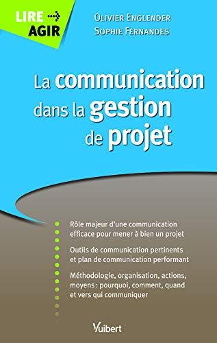 Télécharger La communication dans la gestion de projet Francais PDF