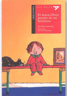 El maravilloso puente de mi hermano: 45 (Ala DeltaSerie roja)