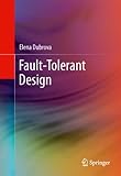 Fault-Tolerant Design (English Edition) by Elena Dubrova