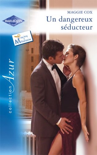 couverture de : Un dangereux séducteur couverture de : Un dangereux séducteur