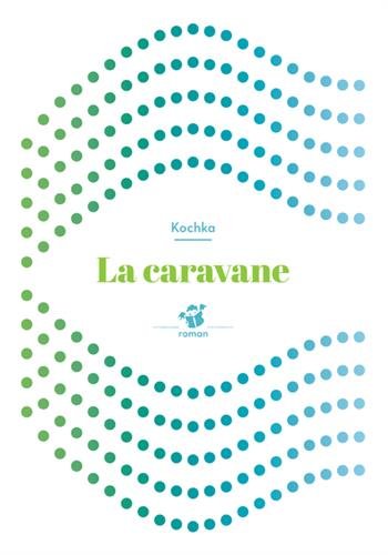 La  caravane