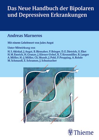 Das Neue Handbuch der Bipolaren und Depressiven Erkrankungen