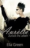 Cover zum Buch Aurélie: Zurück ins Leben