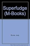 Superfudge (M-Books) by Judy Blume