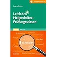 Leitfaden Heilpraktiker-Prüfungswissen: Mit Zugang zur Medizinwelt ...