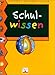 Schulwissen by 