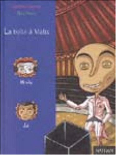 couverture de : La Bo&icirc;te &agrave; Malix