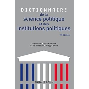 Dictionnaire de la science politique et des institutions politiques - 8e édition Livre en Ligne Dictionnaire de la science politique et des institutions politiques - 8e édition Livre en Ligne - Telecharger Ebook
