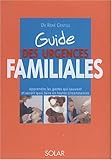 Le guide des urgences familiales