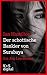 Der schottische Bankier von Surabaya: Ein Ava-Lee-Roman by 