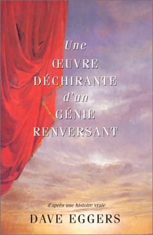 couverture de : Une oeuvre d&eacute;chirante d'un g&eacute;nie renversant