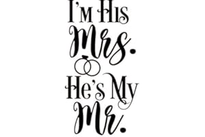 TLK DESIGNS I'm His Mrs He's My Mr Vinyl Decal Sticker for Car/Window/Wall (Blue Gloss)