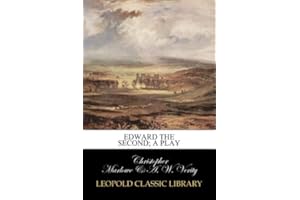 Edward the Second; a play