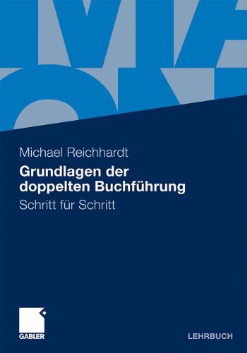 Download Grundlagen der doppelten Buchführung: Schritt für Schritt Download Grundlagen der doppelten Buchführung: Schritt für Schritt