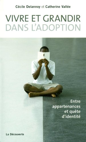 Download Vivre et grandir dans l'adoption Download Vivre et grandir dans l'adoption