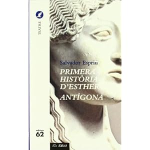 Primera història d'Esther / Antígona