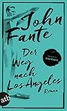 Bücher Neuerscheinungen 2022 - Der Weg nach Los Angeles von John Fante