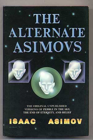 The Alternate Asimovs