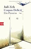 Corpus Delicti: Ein Prozess