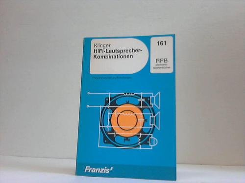 Preisvergleich Produktbild HiFi Lautsprecher - Kombinationen. Frequenzweichen und Schaltungen.