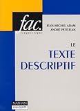Image de Le Texte descriptif poétique, historique et linguistique textuelle