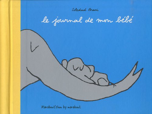 Le journal de mon bébé Le journal de mon bébé