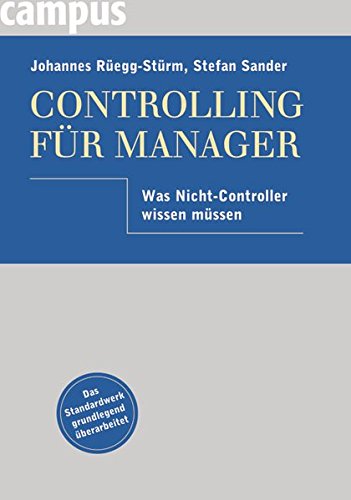 Controlling für Manager: Was Nicht-Controller wissen müssen
