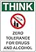 Produktbild OSHA Think Zero Tolerance for Drugs and Alkohol Schild mit englischem Text und Symbol, Warnaufkleber, Vinyl, 25,4 x 17,8 cm