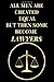 Produktbild ALL MEN ARE CREATED EQUAL BUT THEN SOME BECOME LAWYERS: Funny Lawyer Lined Notebook Journal (Lawyer Notebooks, Band 1)