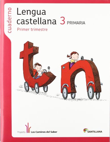 CUADERNO LENGUA 3 PRIMARIA 1 TRIM LOS CAMINOS DEL SABER: Cuaderno lengua 3 trim1