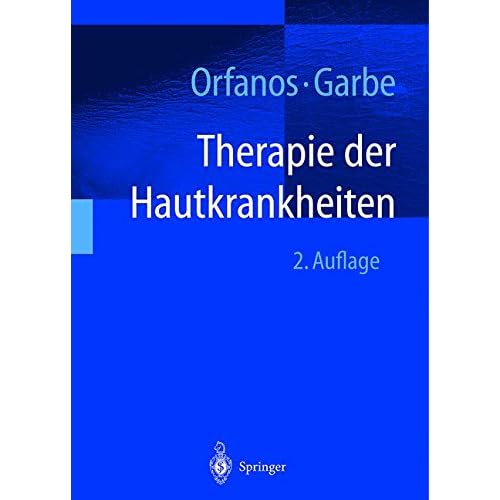 [PDF] Therapie der Hautkrankheiten: einschließlich Allergologie - Andrologie - Phlebologie - Proktologie - Trichologie - pádiatrische Dermatologie - tropische ... HIV-Infektion sowie dermatologische Notfálle KOSTENLOS DOWNLOAD