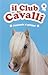 Produktbild Finalmente al galoppo! Il club dei cavalli