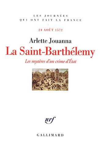couverture de : La Saint-Barth&eacute;lemy