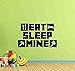 Produktbild Essen Sie Schlaf Mine Wall Decal Poster Videospiel Geschenke f¨¹r Gamer Zeichen Minecraft Wall Decal Gaming Zitat Vinyl Aufkleber Dekor Wall Art Print 990