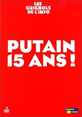 Label Inconnu Les Guignols de l'info : Putain 15 ans !, Best Of - Édition 2 DVD