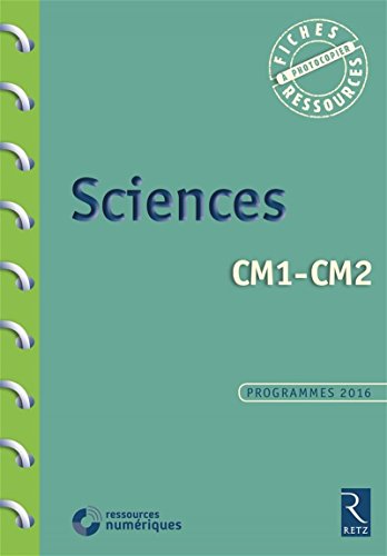 Télécharger Sciences CM1-CM2 (+ CD-Rom) livre En ligne
