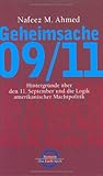 Image de Geheimsache 09/11. Hintergründe über den 11. September und die Logik amerikanischer Machtpolitik.