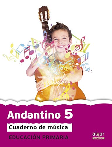Proyecto Faro, Andantino, música, 5 Educación Primaria, 3 ciclo Cuaderno: Música Tercer ciclo de Prima