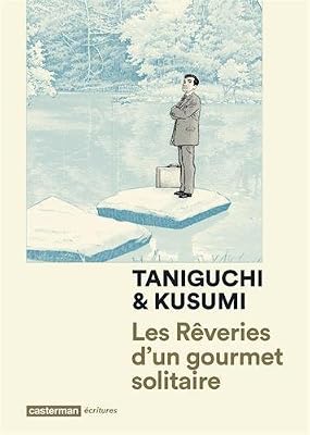Les rêveries d'un gourmet solitaire