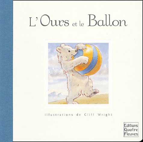 couverture de : L'ours et le ballon