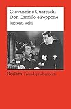 Don Camillo e Peppone: Racconti scelti. Italienischer Text mit deutschen Worterklärungen. B2 (GER) (Reclams Universal-Bibliothek) by