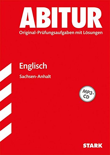 Abiturprüfung Sachsen-Anhalt - Englisch GA/EA Abiturprüfung Sachsen-Anhalt - Englisch GA/EA