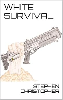 White Survival by [Christopher, Stephen]