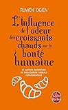 L'Influence de l'odeur des croissants chauds sur la bonté humaine