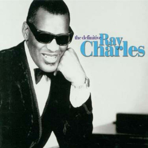 The Definitive Ray Charles
