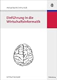 Einführung in die Wirtschaftsinformatik by 